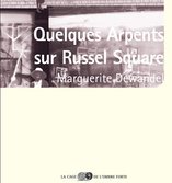 Quelques arpents sur Russel Square